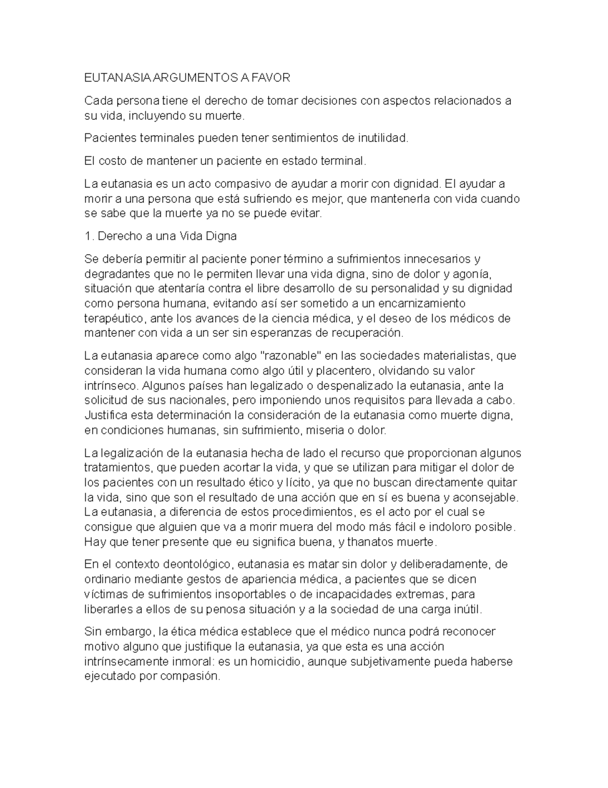 Argumentos ERC - EUTANASIA ARGUMENTOS A FAVOR Cada persona tiene el ...