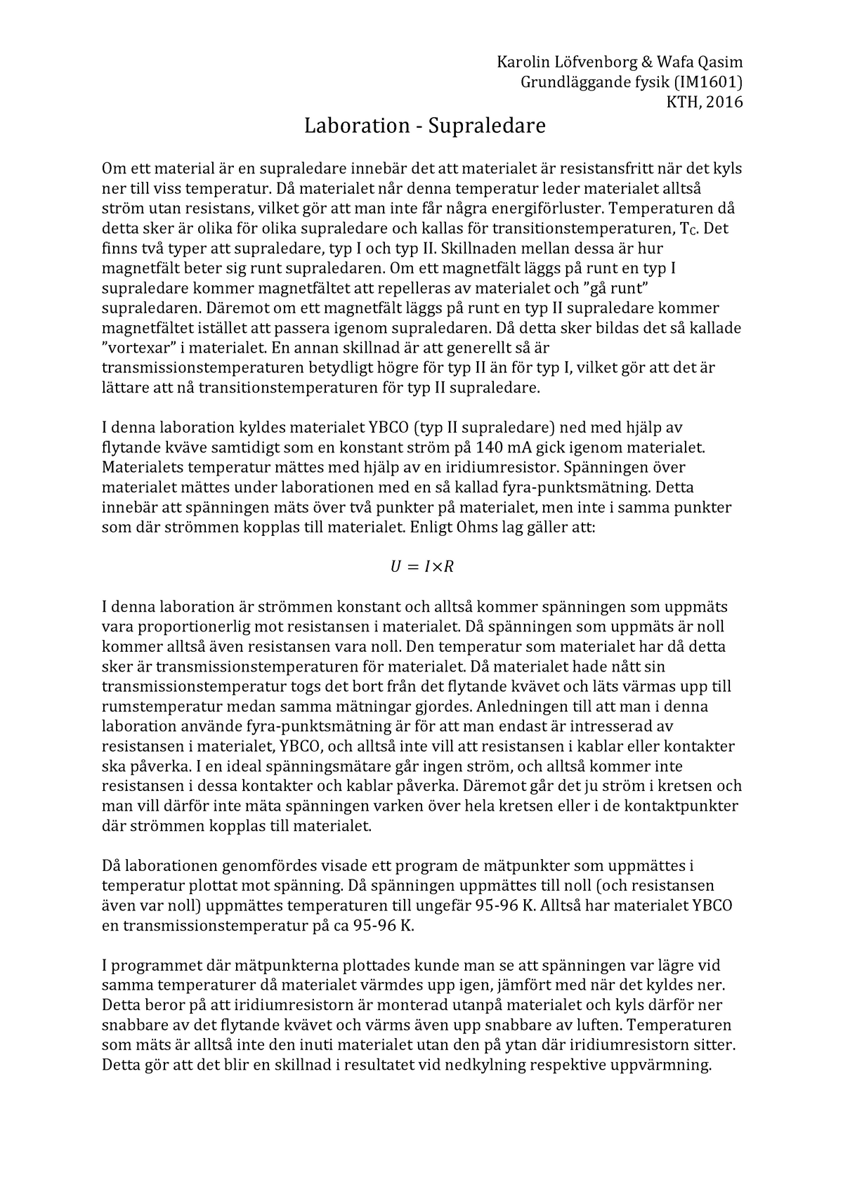 Laboration 2 Superledare - Grundläggande Fysik (IM1601) KTH, Laboration ...