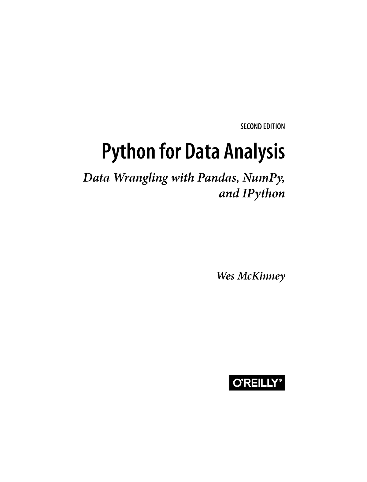 Python For Data Analysis. Data Wrangling With Pandas, Num Py, And ...