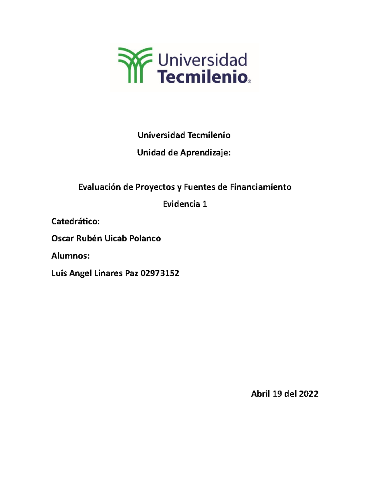 Evidencia 1 Evaluacion de proyectos y su forma de financiamiento ...