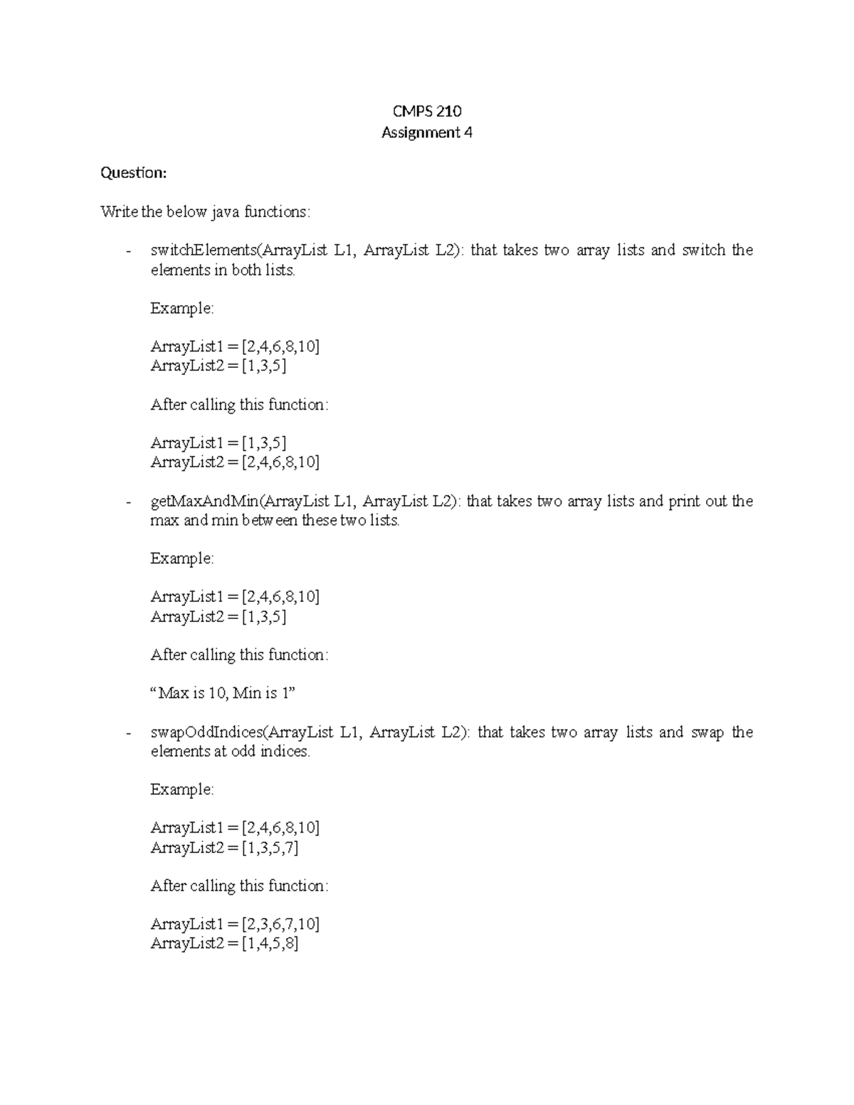 Asst4 - non - CMPS 210 Assignment 4 Question: Write the below java ...