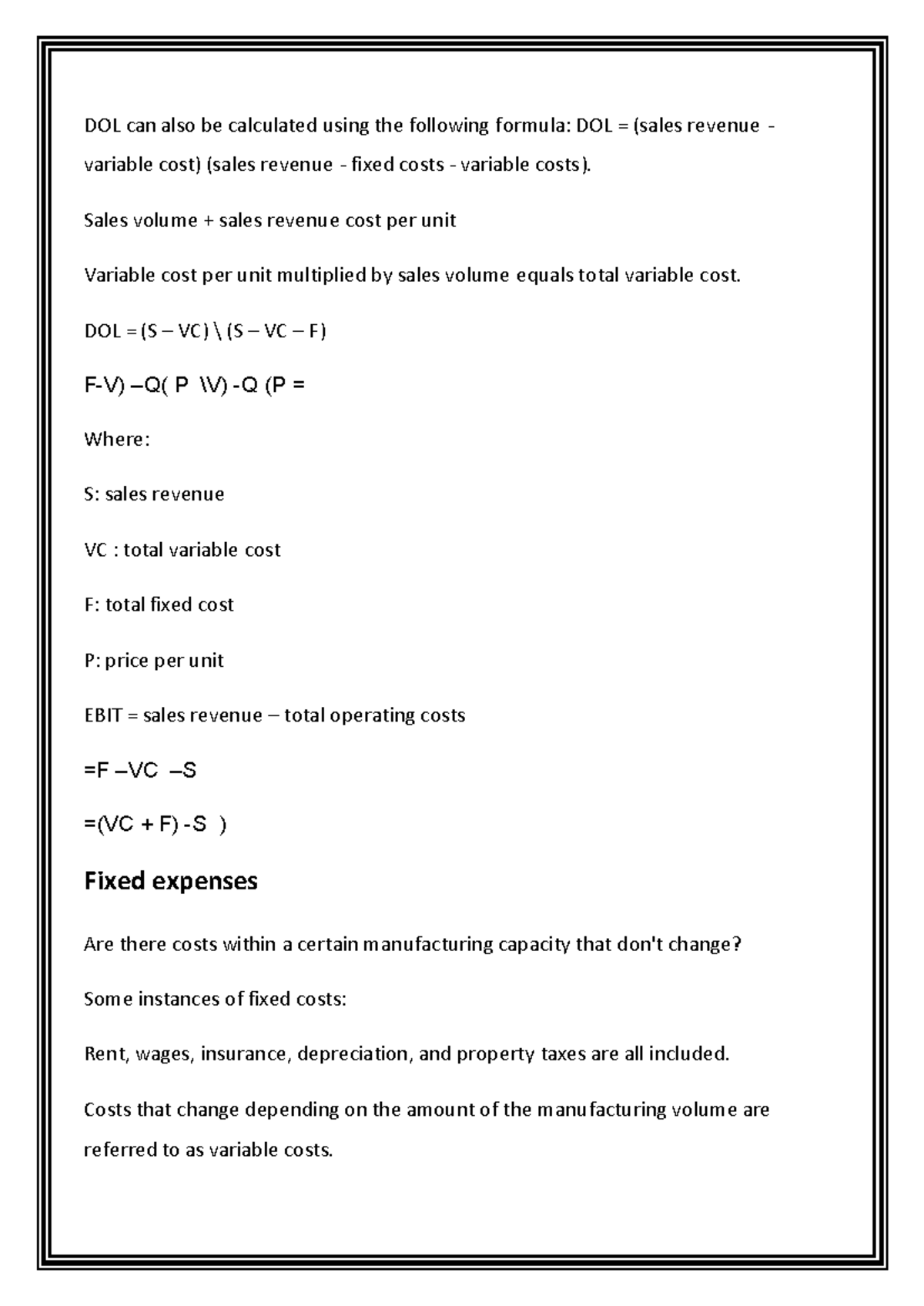 Financial leverage DOL can also be calculated using the following
