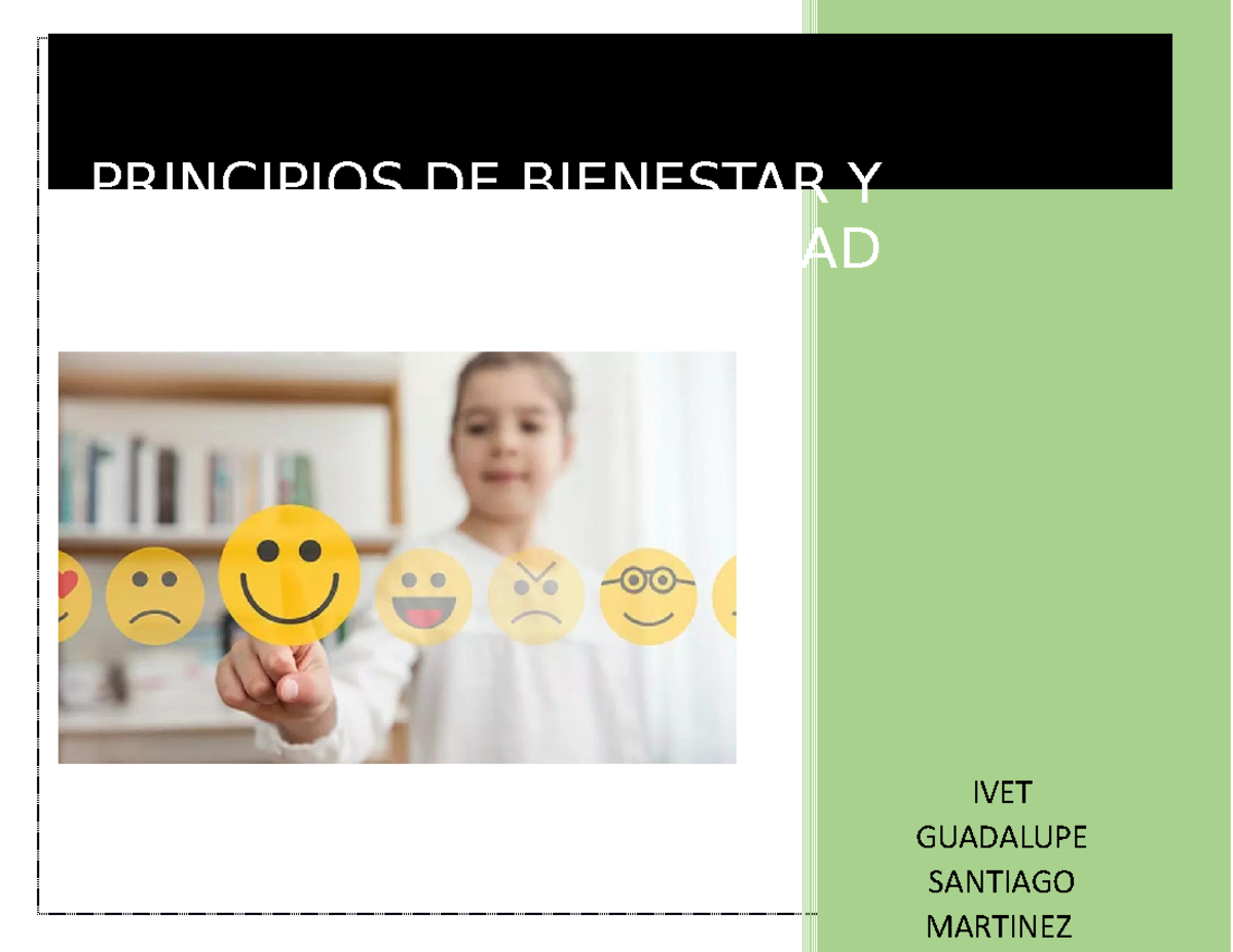 Bloque 1 evidencia Principios de bienestar y felicidad - PRINCIPIOS DE