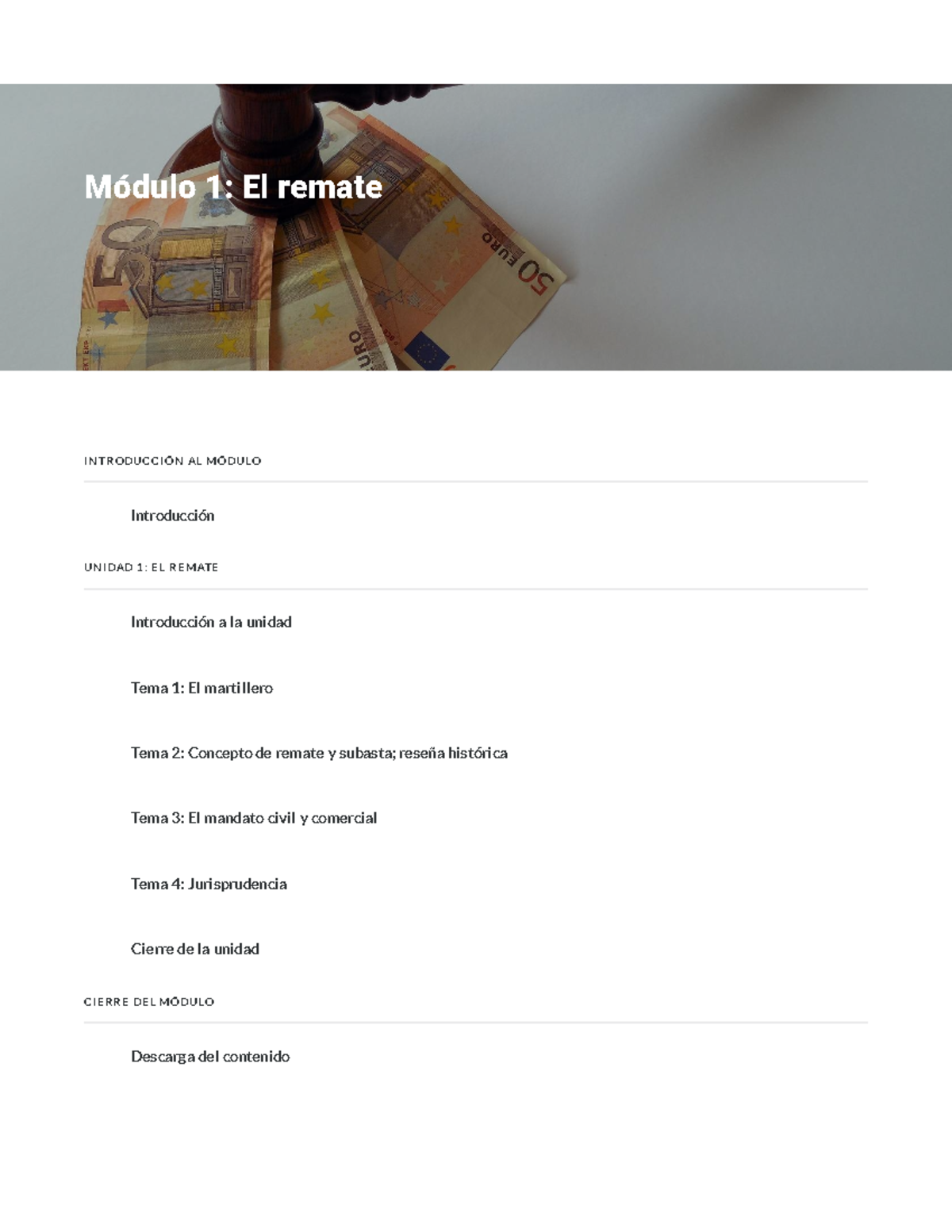 Modulo-1 - IN TR ODUCCIÓN AL MÓDULO UN IDAD 1: EL R EMATE CIER R E DEL ...