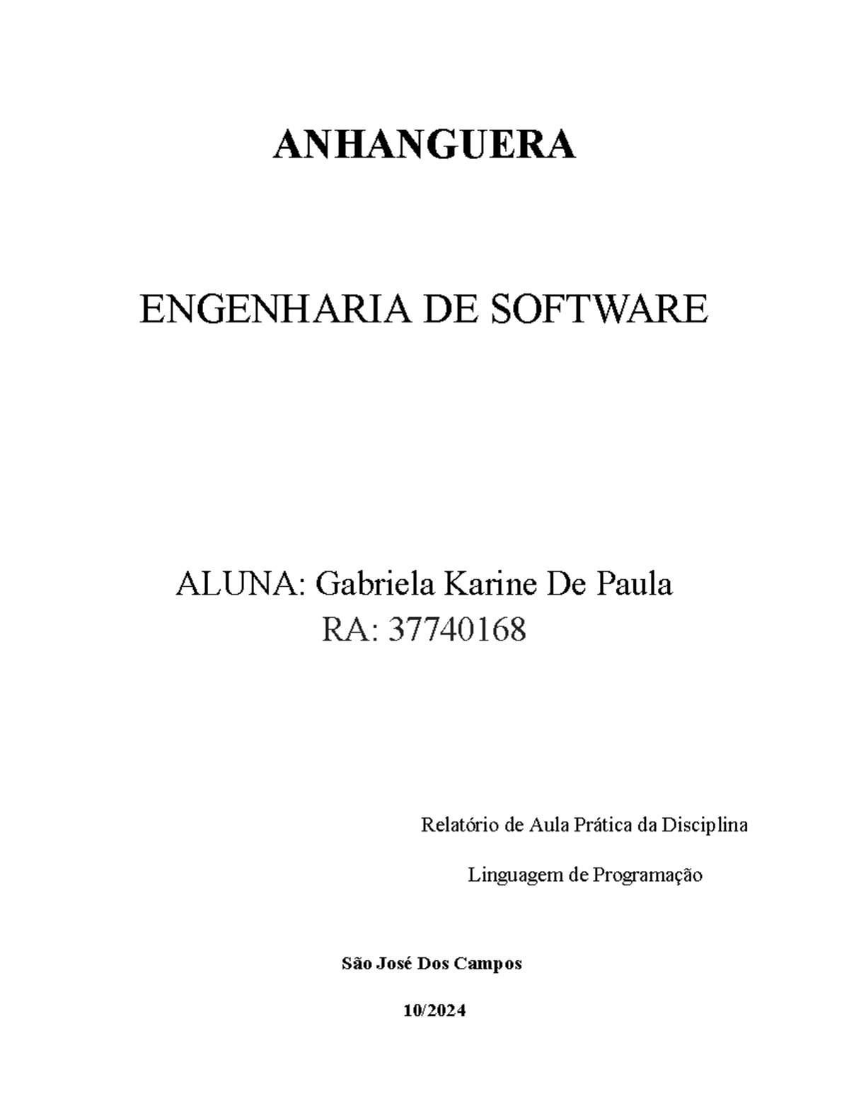 Relatório de Aula Pratica de Linguagem de Programação - ANHANGUERA ...