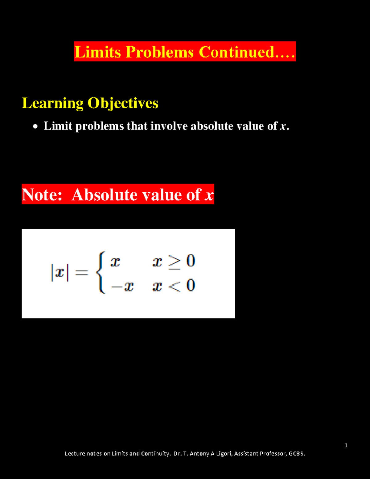 Limits Lecture session 4 - 1 Limits Problem s Continued.... Learning ...