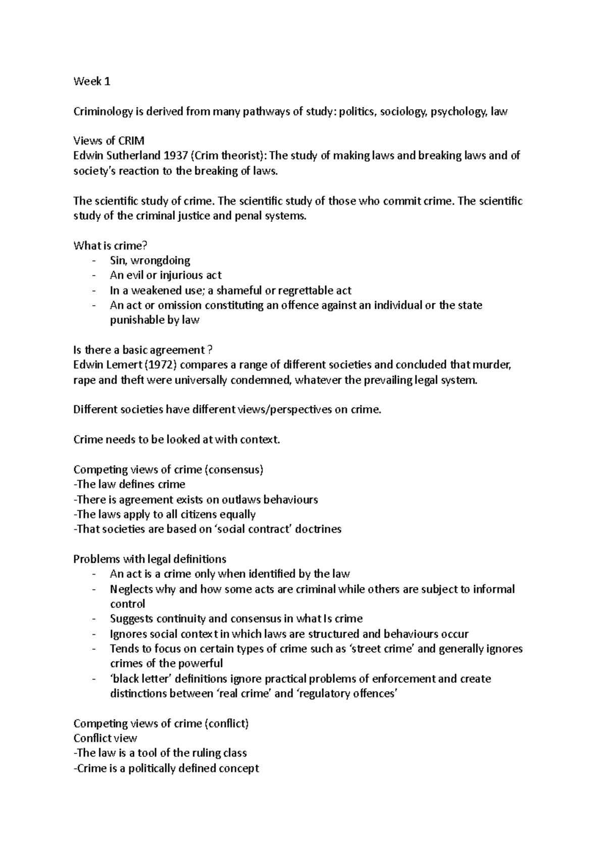 CRIM1001 Notes - Week 1 Criminology Is Derived From Many Pathways Of ...