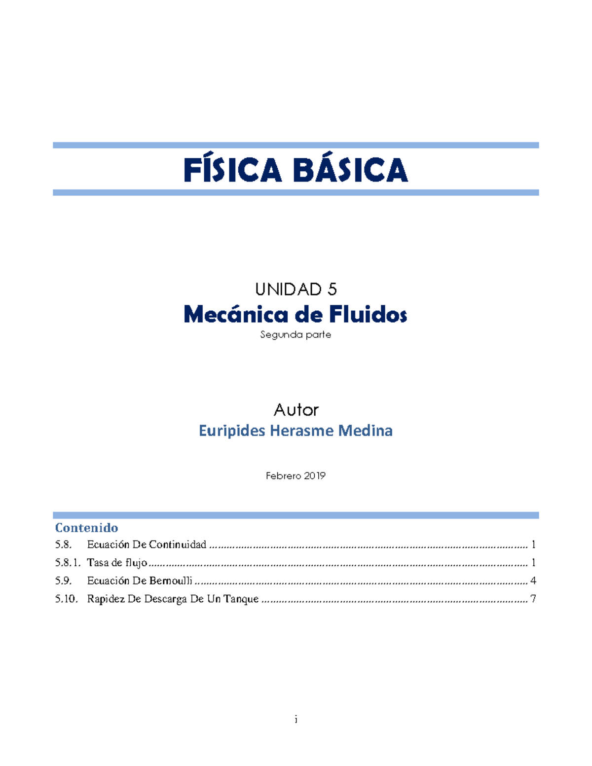 Unidad 5. Mecanica De Fluidos 2da Parte - I FÍSICA BÁSICA UNIDAD 5 ...