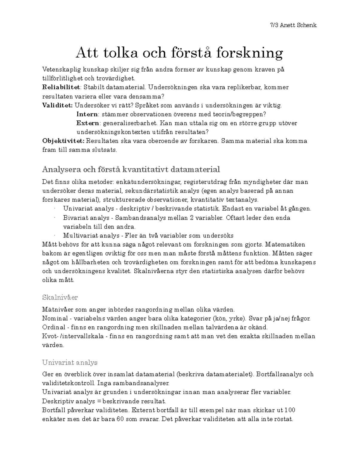 Att tolka och förstå forskning SOPA12 Att tolka och förstå forskning