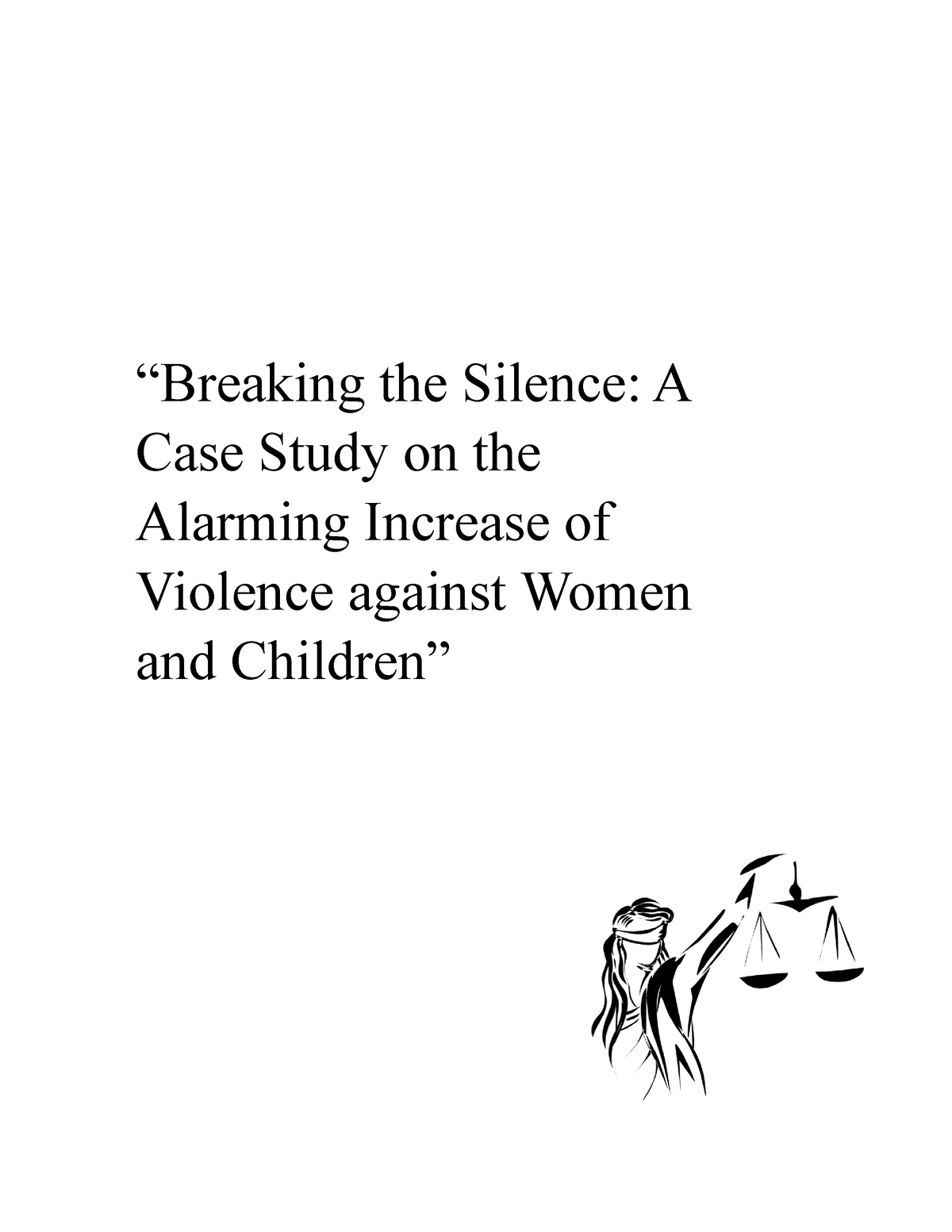 Case Study - Hope This Helps. - “Breaking The Silence: A Case Study On ...