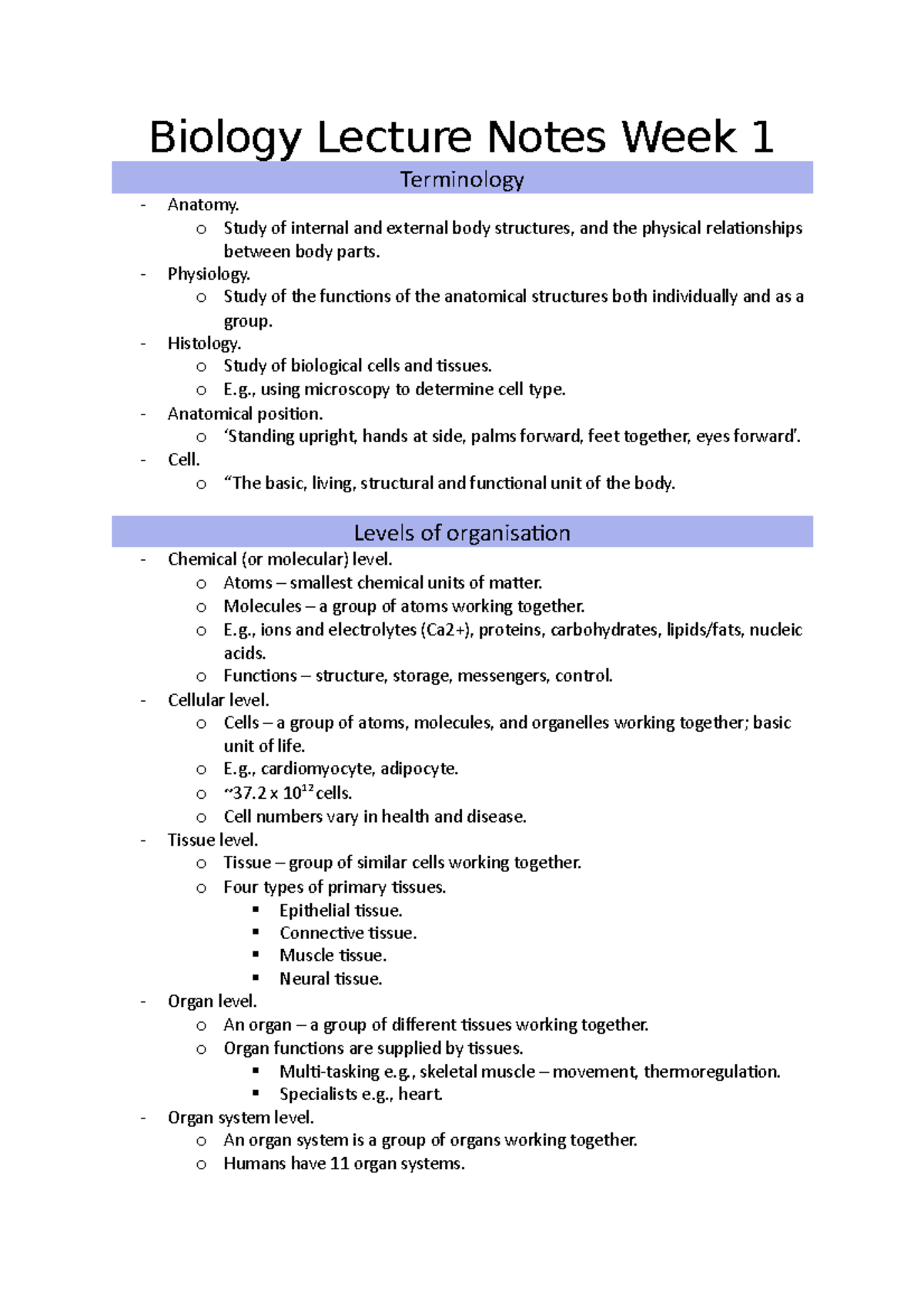 Biology Lecture Notes Week 1 - o Study of internal and external body ...