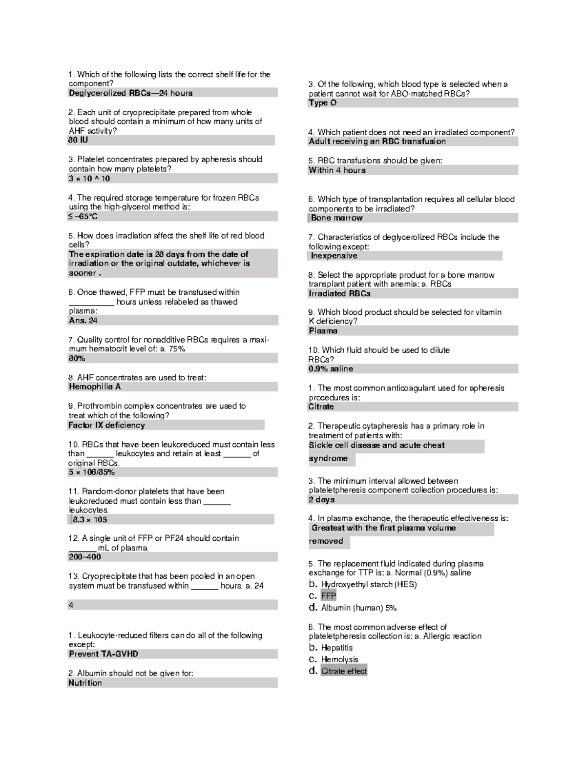 Bbbbb - blood bank - Which of the following lists the correct shelf ...