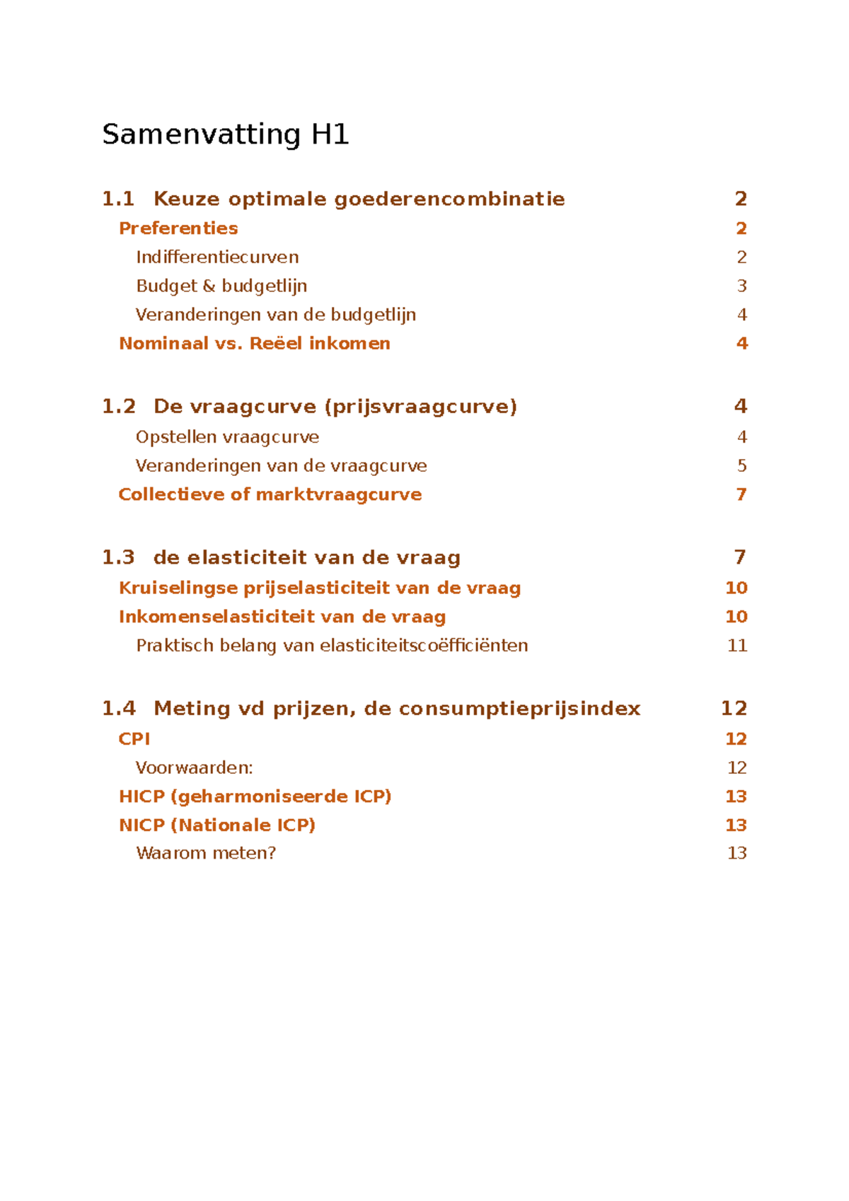 Samenvatting-H1 - Samenvatting Van Heel Hoofdstuk 1 Economie Micro 1e ...