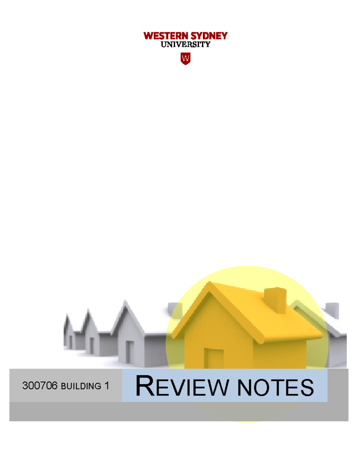 Building 1 Review Notes - 300706 - UWS - Studocu