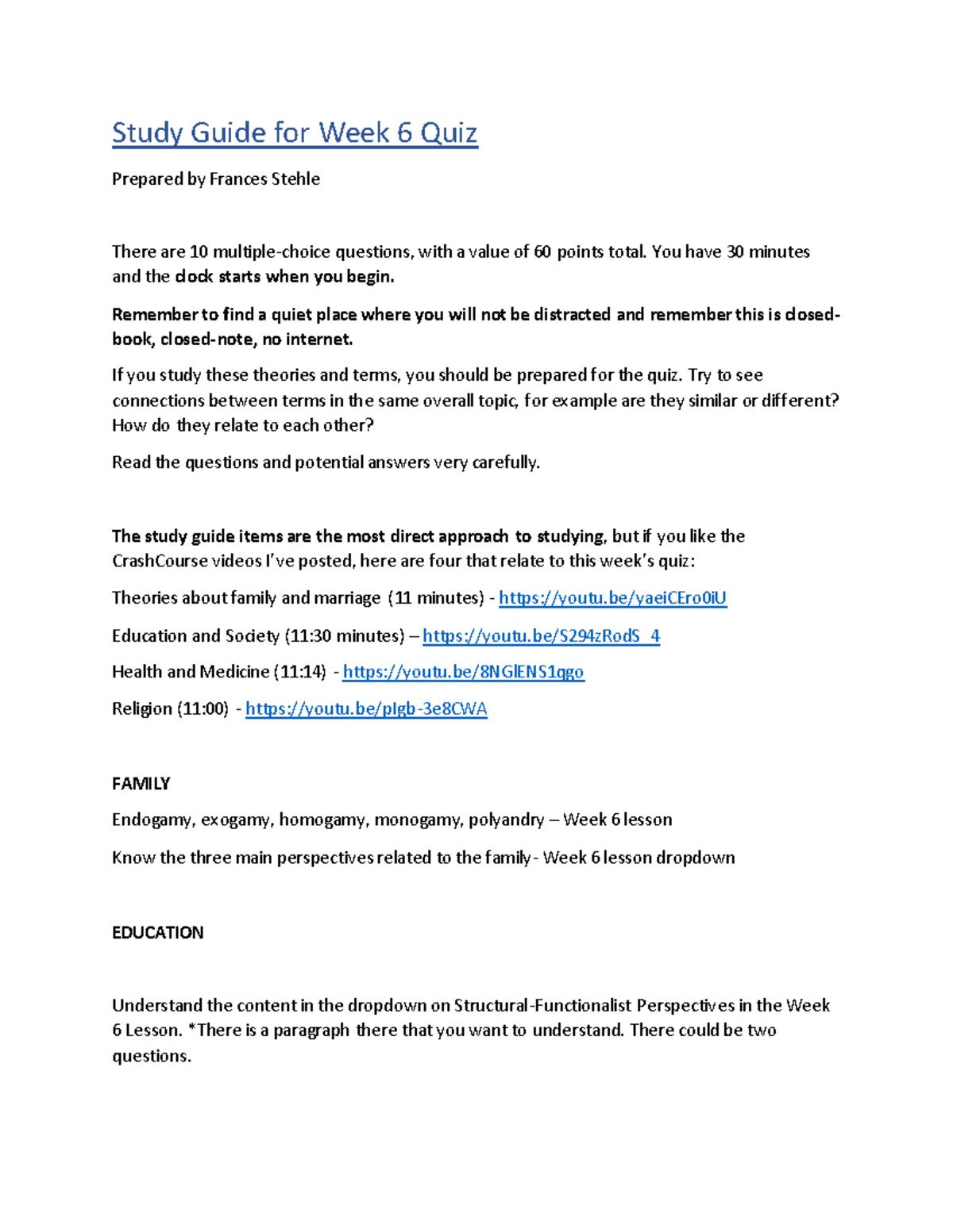 Study+guide+for+Week+6+Quiz Stehle 0723 - SOCS-185 - Chamberlain ...