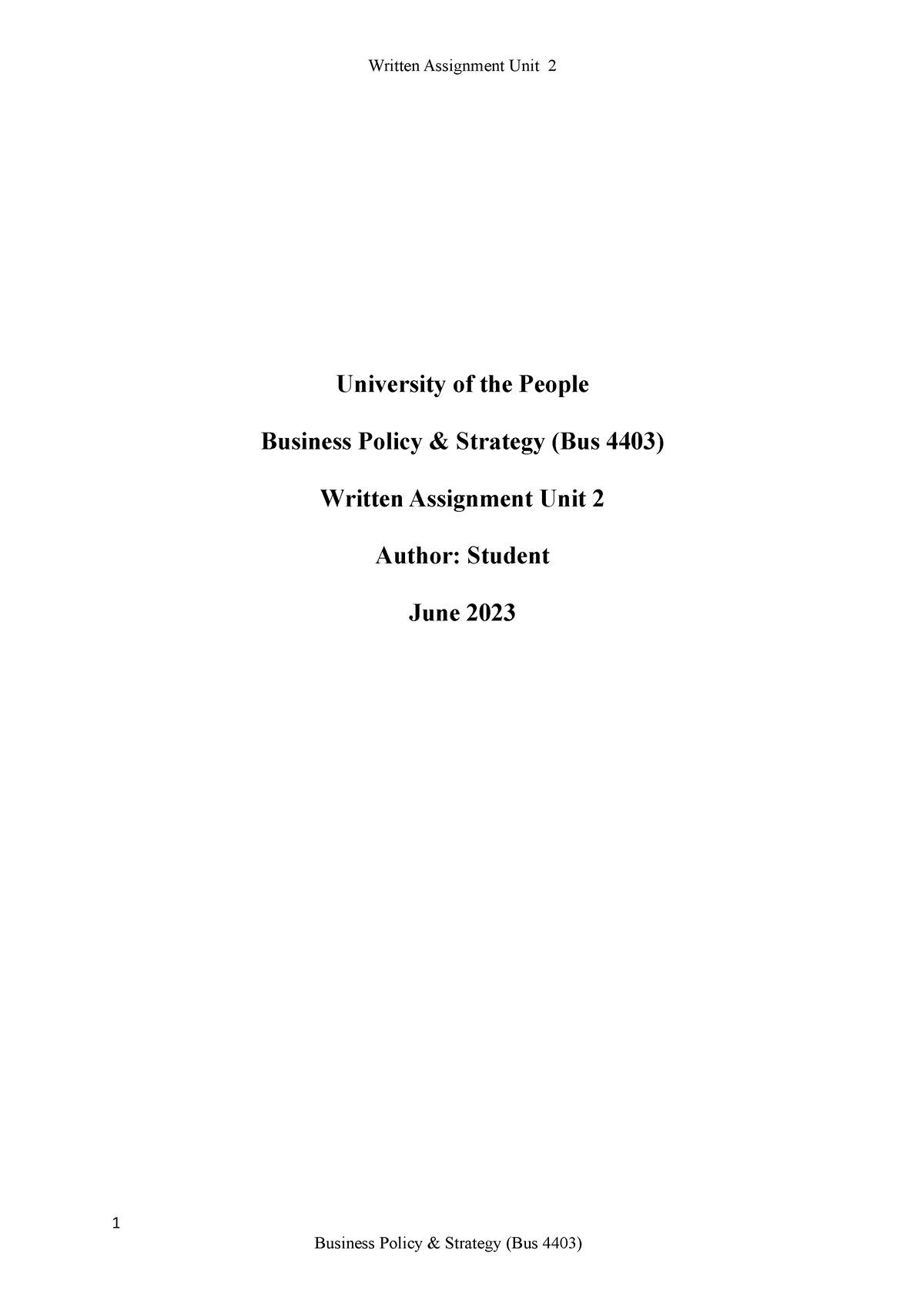 Bus 4403 Written Assignment Unit 2 - University Of The People Business ...