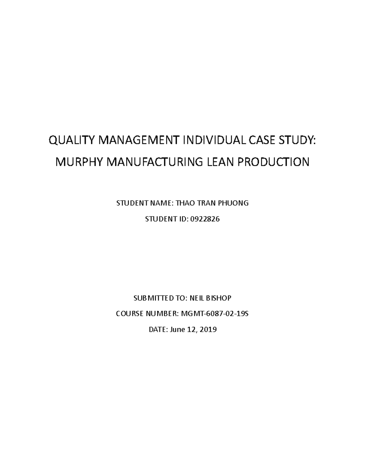 Docx - case study answer 5 - QUALITY MANAGEMENT INDIVIDUAL CASE STUDY ...