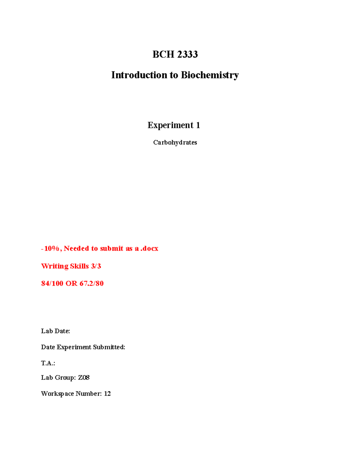 BCH 2333 Lab 1 marked - Carbohydrates lab Biochemistry - BCH2333 ...