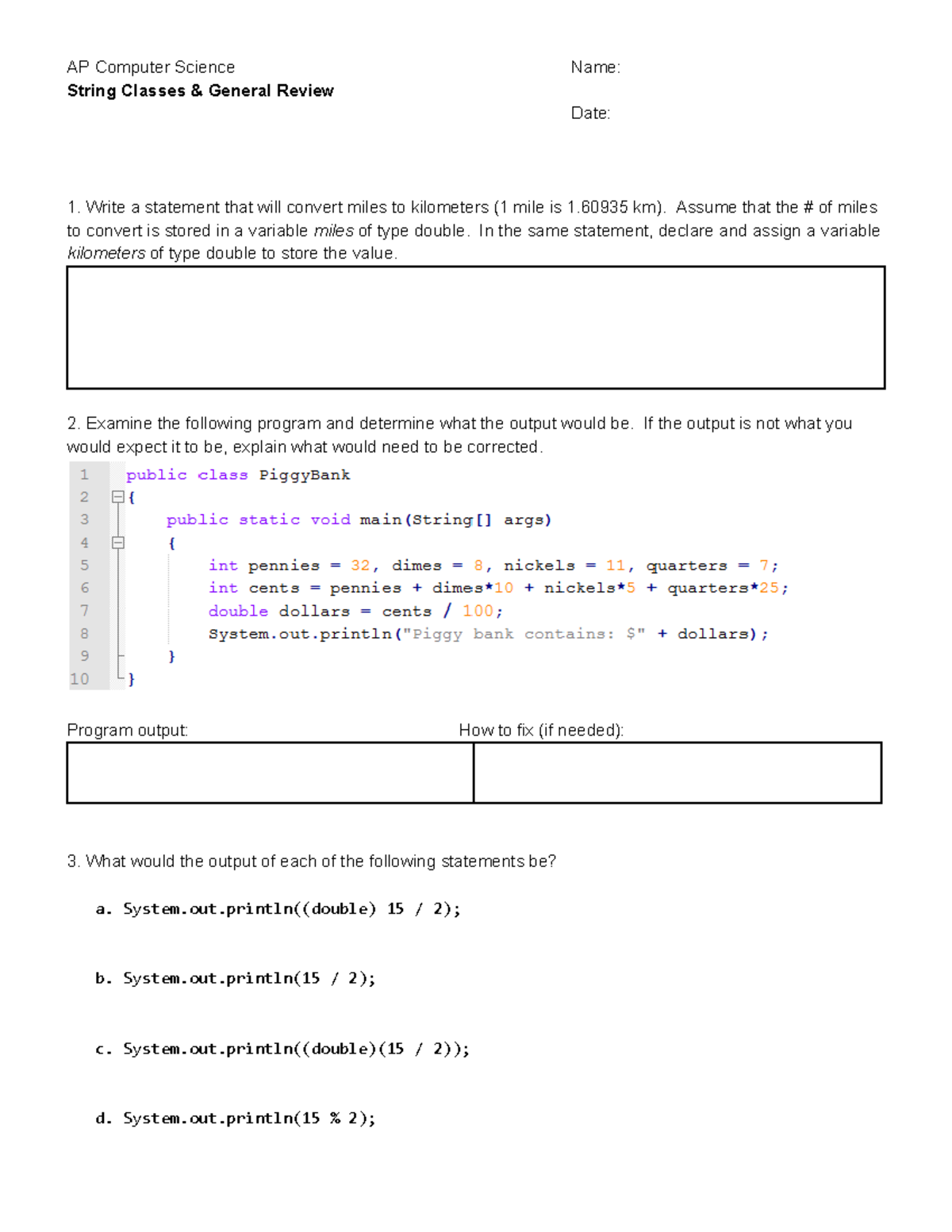 String Class Practice - AP Computer Science Name: String Classes ...