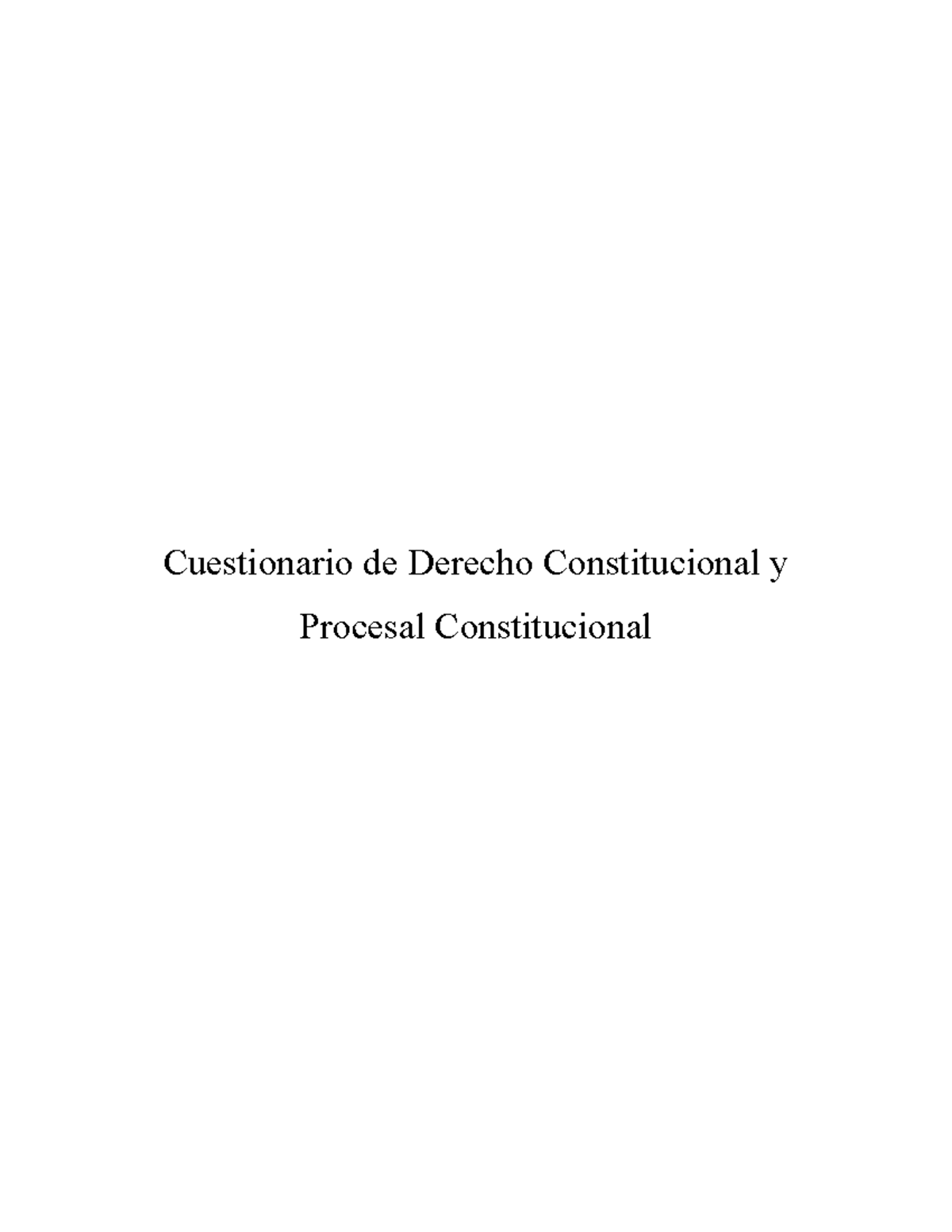 Cuestionario de Derecho Constitucional y procesal constitucional ...