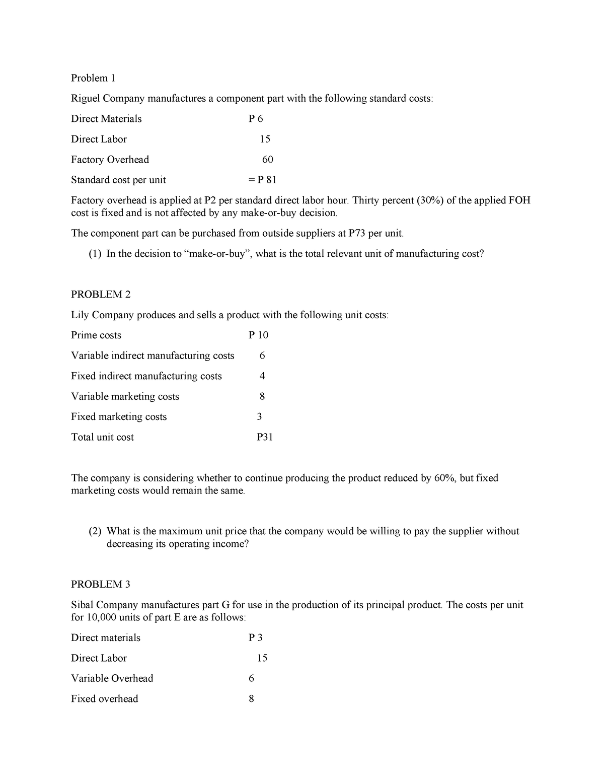 Sba problem set 1. stodu - Problem 1 Riguel Company manufactures a ...