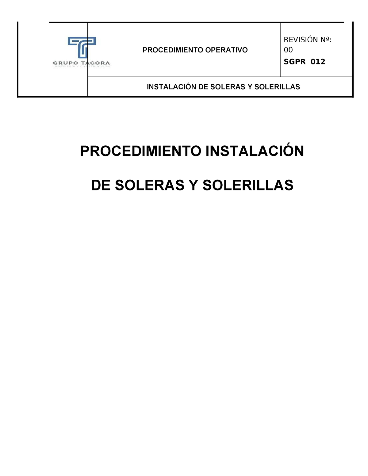 PTS-Procedimiento Instalación De Soleras - PROCEDIMIENTO OPERATIVO ...