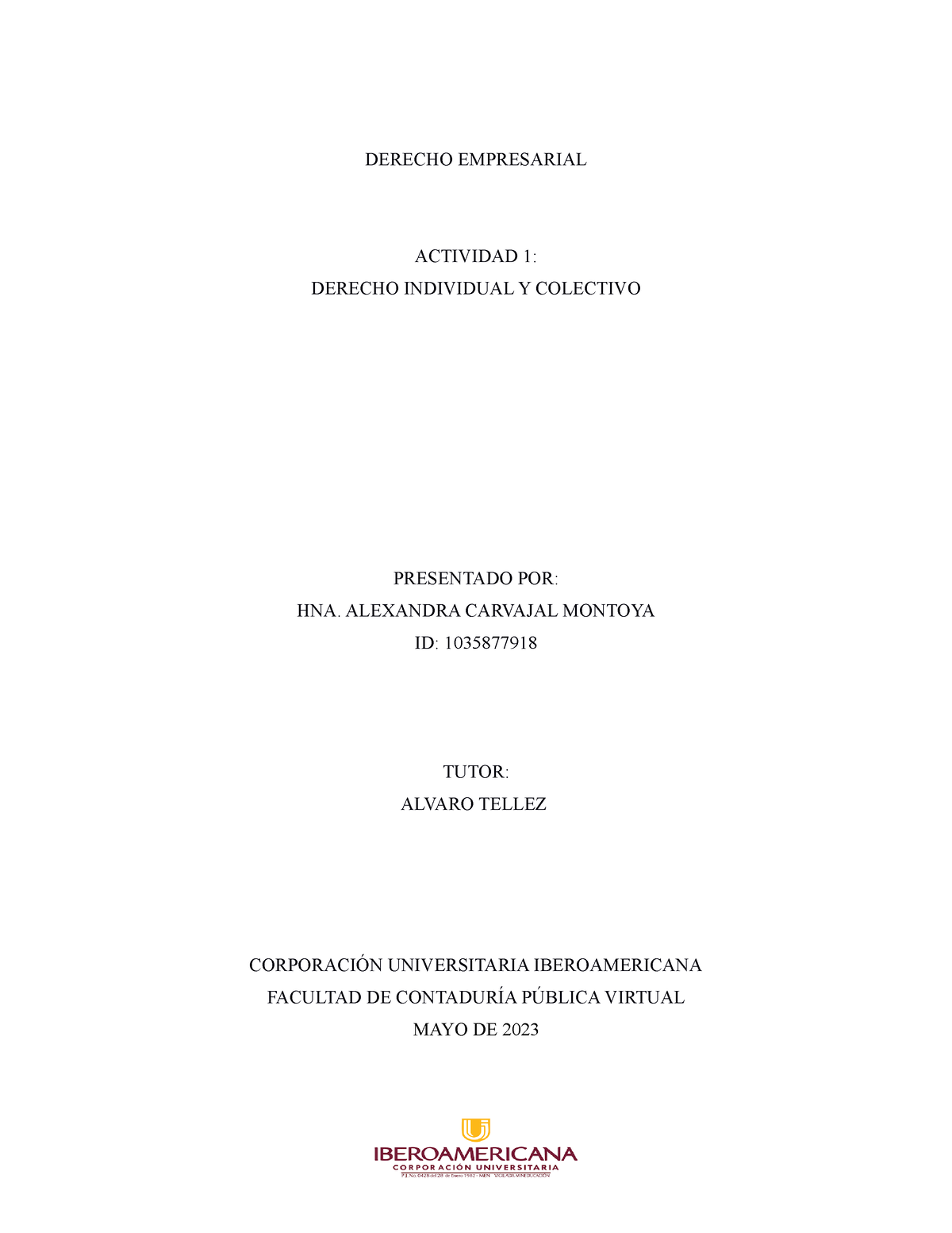 Actividad 1 Derecho Individual Y Colectivo - DERECHO EMPRESARIAL ...