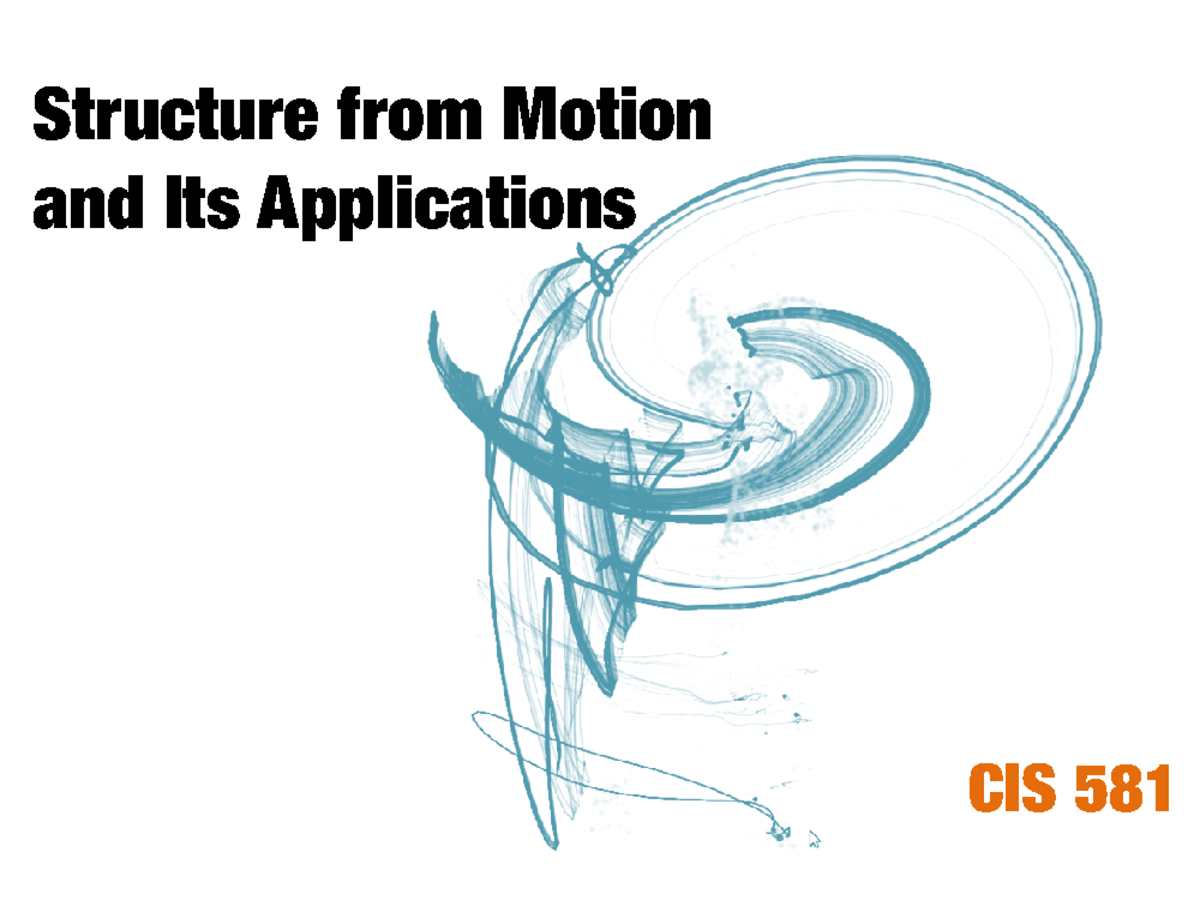 Summary - Structure from motion and its applications - Structure from ...