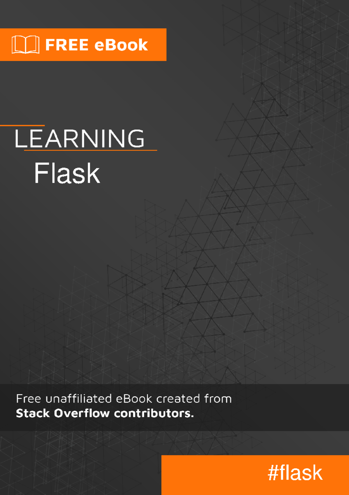 Learning-flask - Flask - Flask #flask Table of Contents About Chapter 1 ...