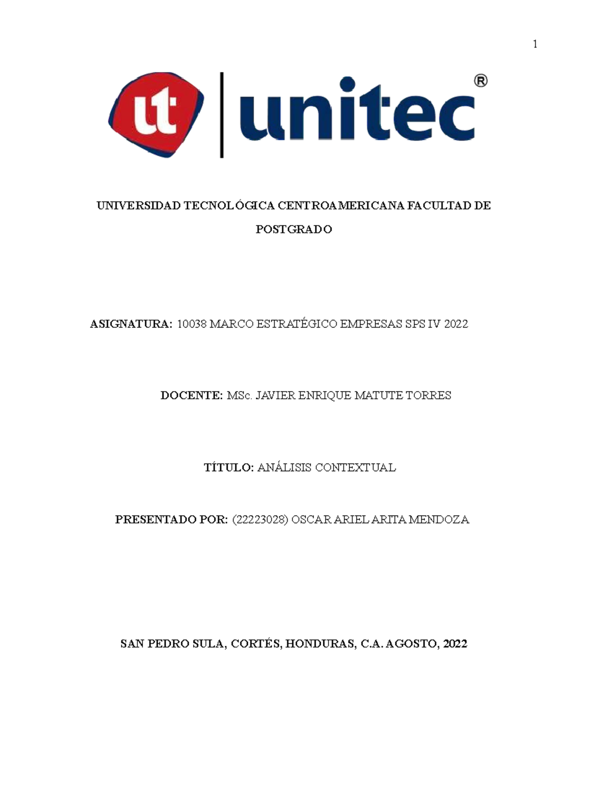 Tarea 3 MARCO unitec - UNIVERSIDAD TECNOLÓGICA CENTROAMERICANA FACULTAD ...