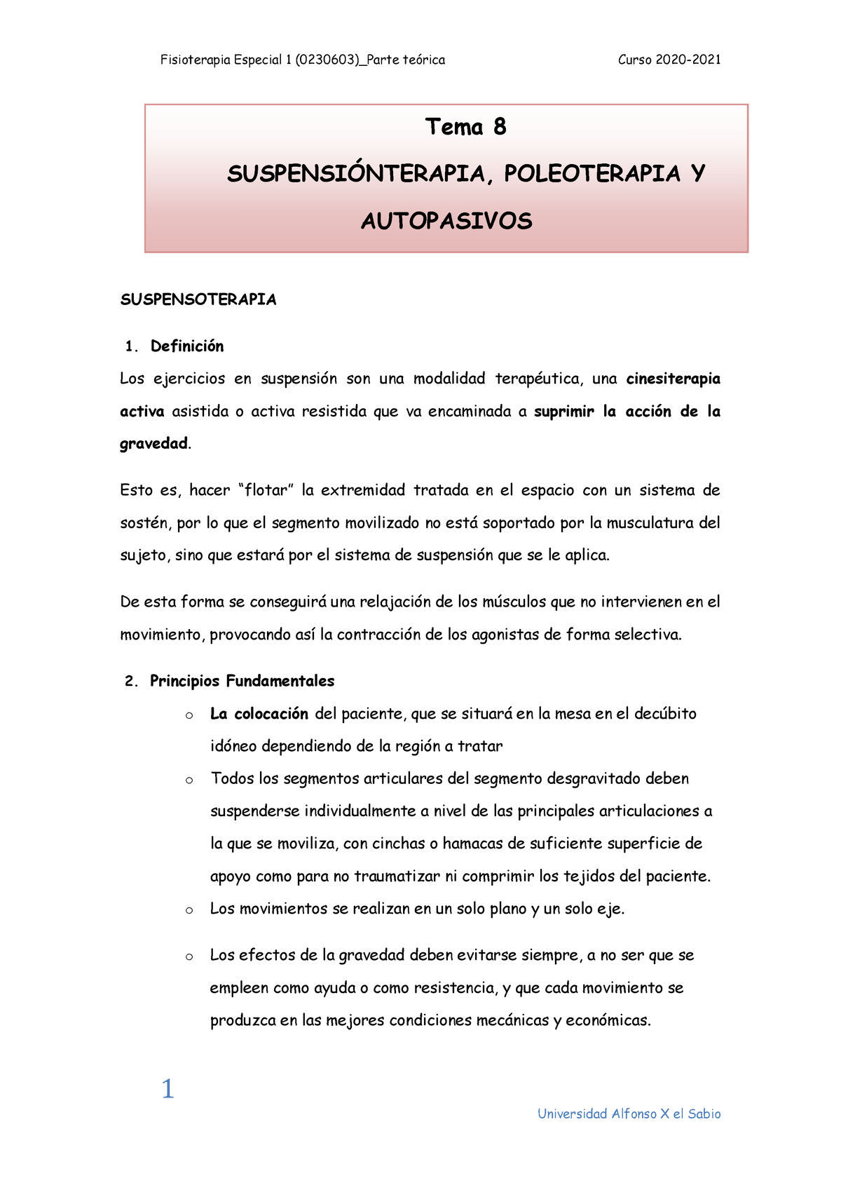 Tema 8 Suspensiónterapia Poleoterapia y Autopasivos 1 SUSPENSOTERAPIA 1. Definición ejercicios - Studocu