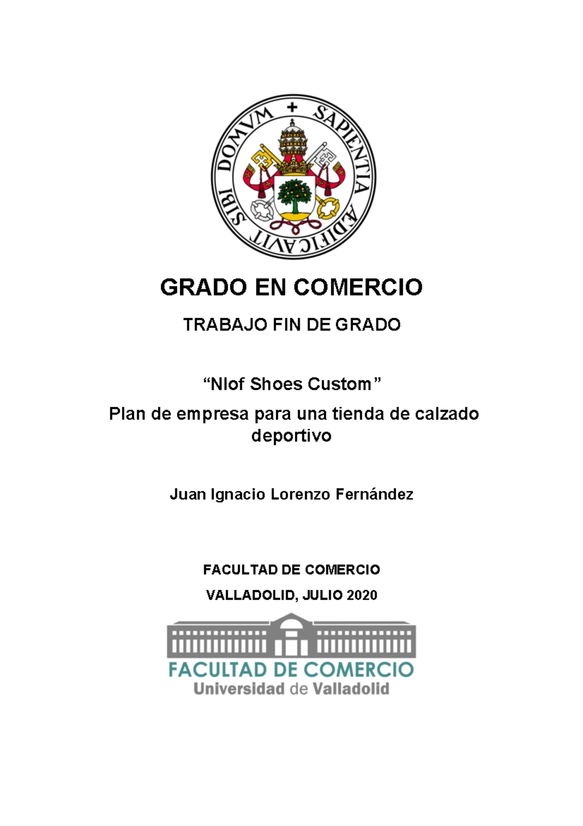 Trabajo final- Plan de empresa - GRADO EN COMERCIO TRABAJO FIN DE GRADO ...