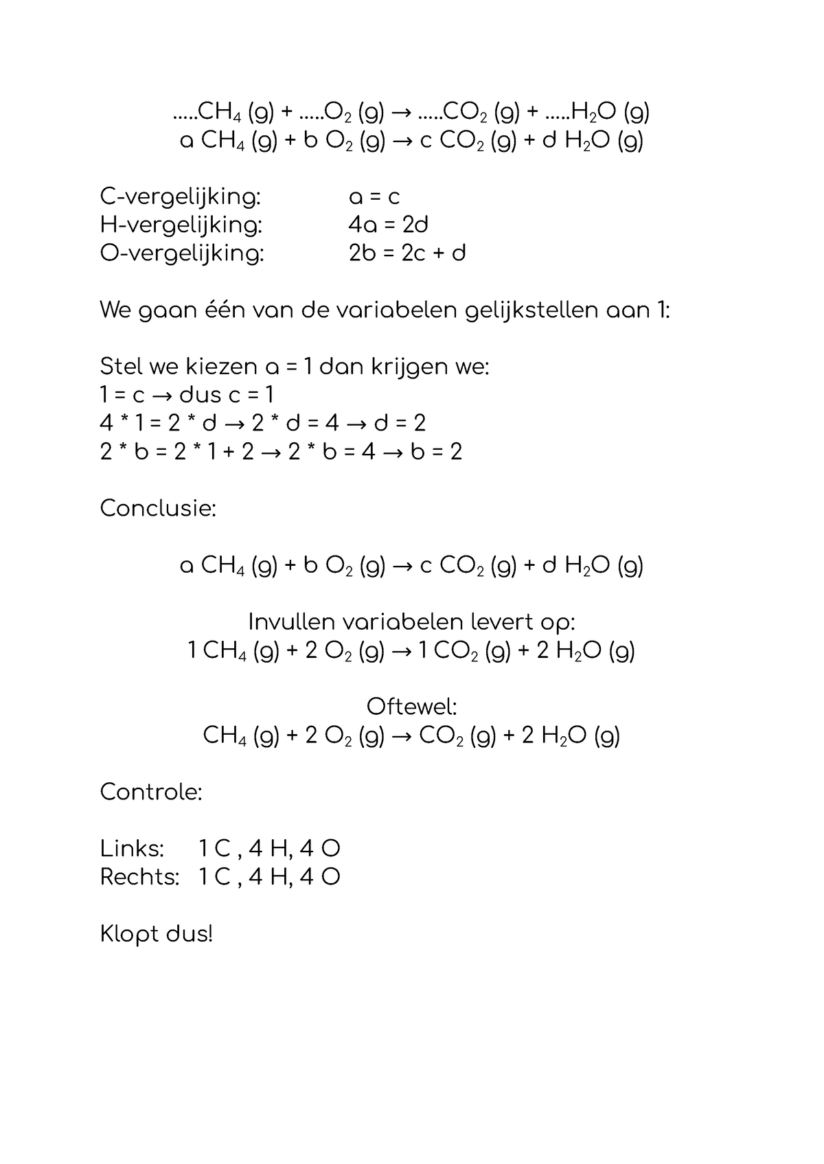 Reactievergelijkingen Kloppend Maken - .... 4 (g) + .... 2 (g) → .... 2 ...