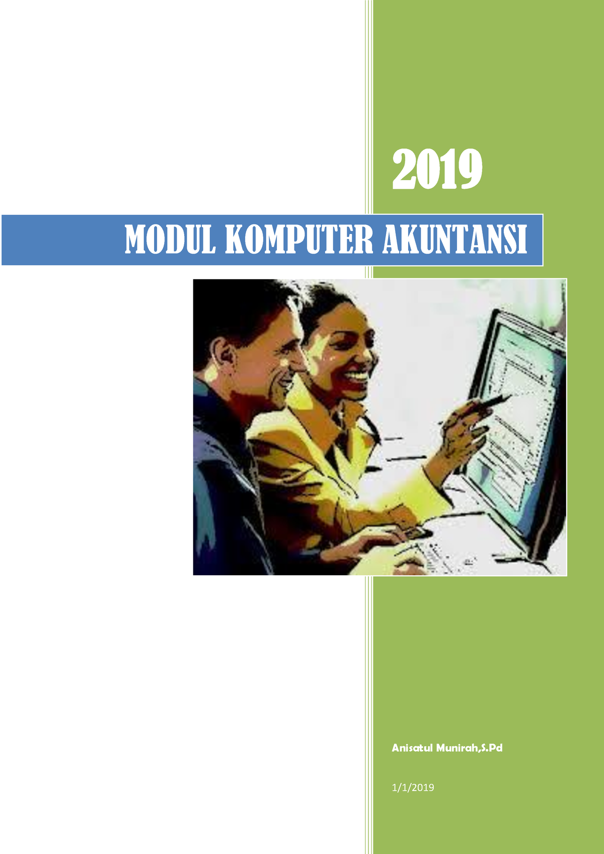 Modul MYOB - Accounting - 2019 Anisatul Munirah,S 1/1/ MODUL KOMPUTER ...