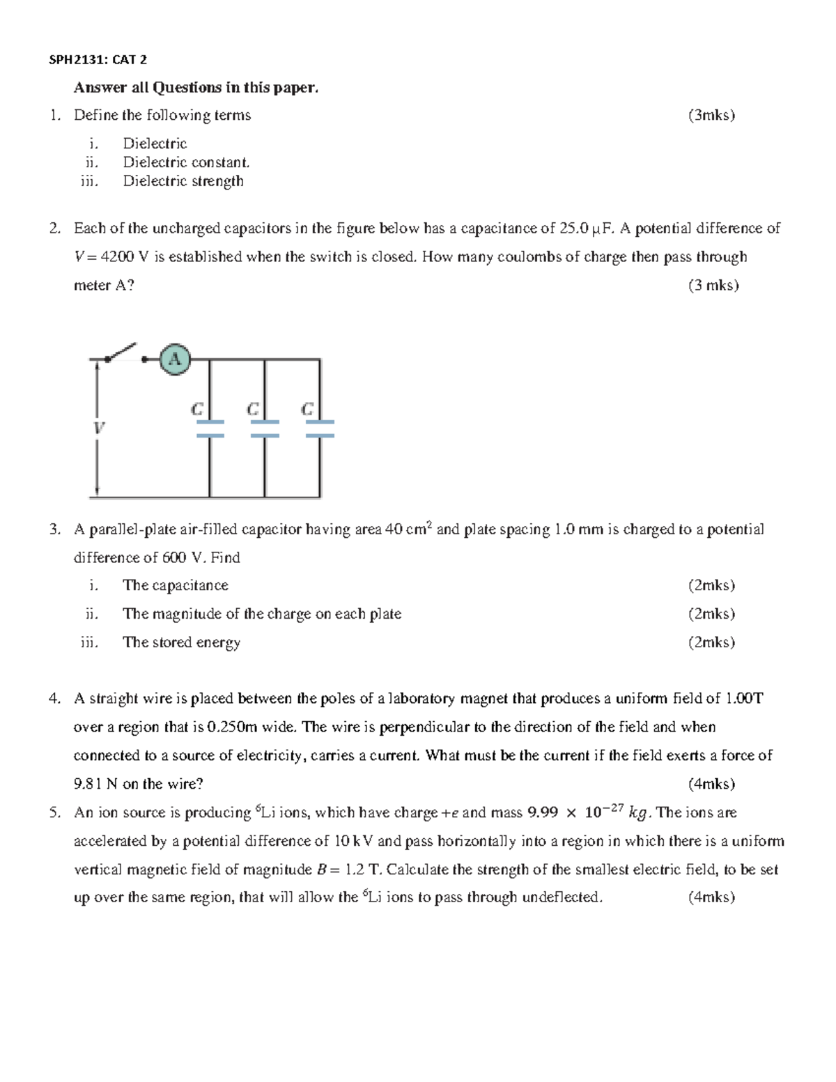 Jkuat Semester 2 2023 March TAKE AWAY CAT 2 SPH2131 CAT 2 Answer