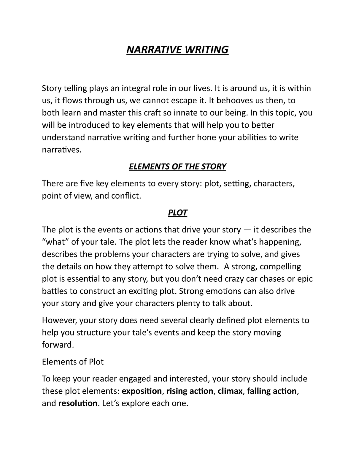 Narrative Writing- Notes - NARRATIVE WRITING Story telling plays an ...