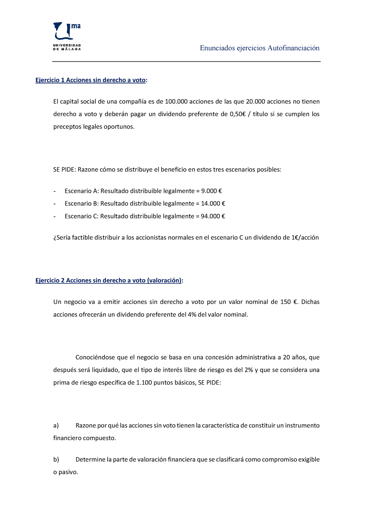 Enunciados Ejercicios T 4 - Ejercicio 1 Acciones Sin Derecho A Voto: El ...