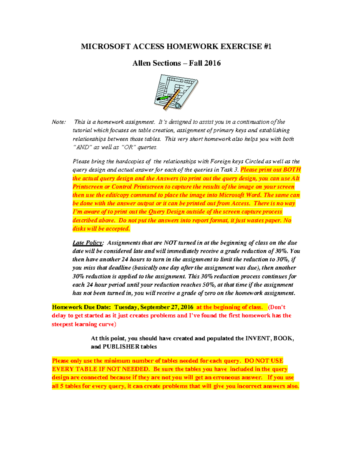 Access 2019 In Practice - Ch 4 Independent Project 4-4 Microsoft+ Access+ Homework 1 Fall 2016 223 Allen Sections - MICROSOFT