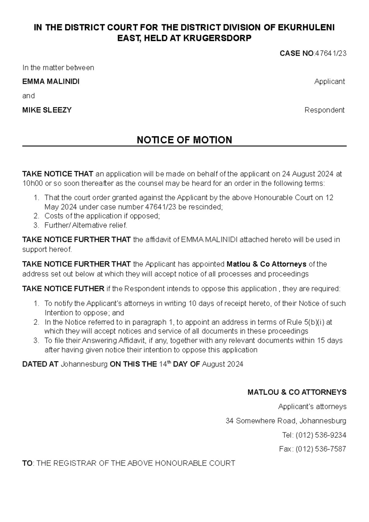Notice OF Motion - IN THE DISTRICT COURT FOR THE DISTRICT DIVISION OF ...