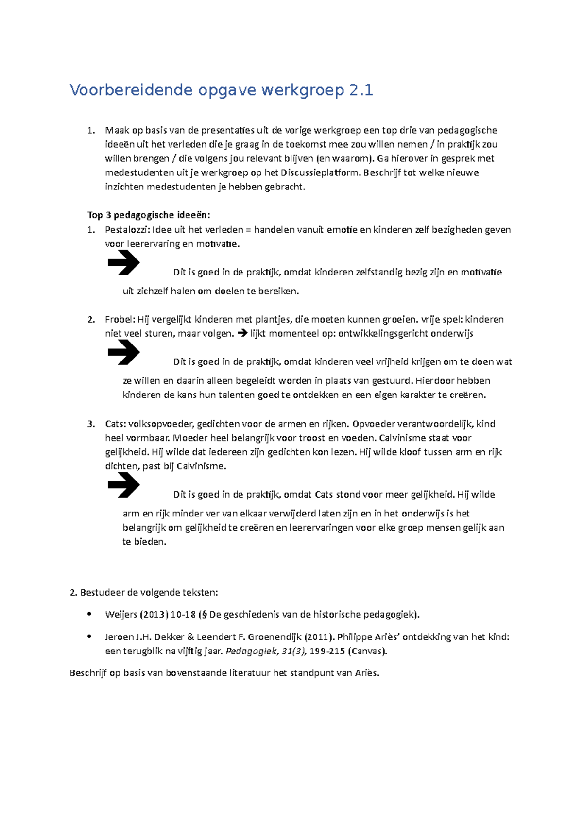 Voorbereidende Opgave Werkgroep 2 - 1. Maak Op Basis Van De ...