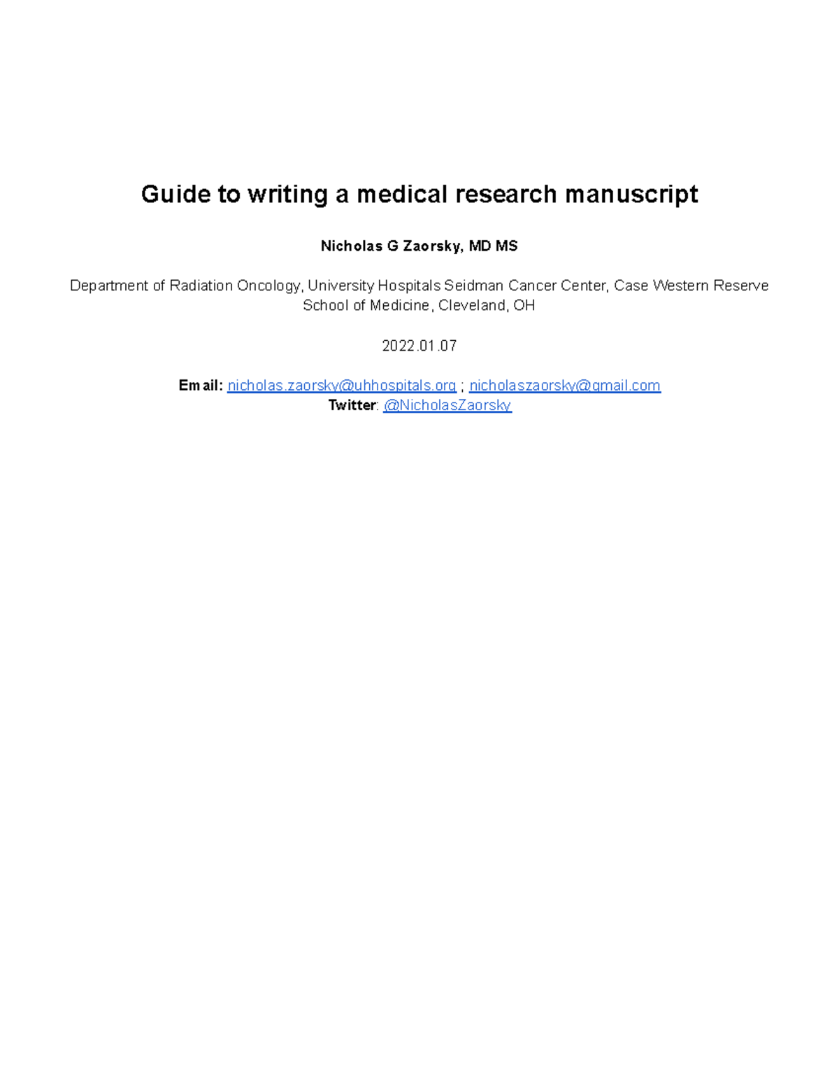 Zaorsky 2022 Guide to writing a medical research manuscript Guide to writing a medical