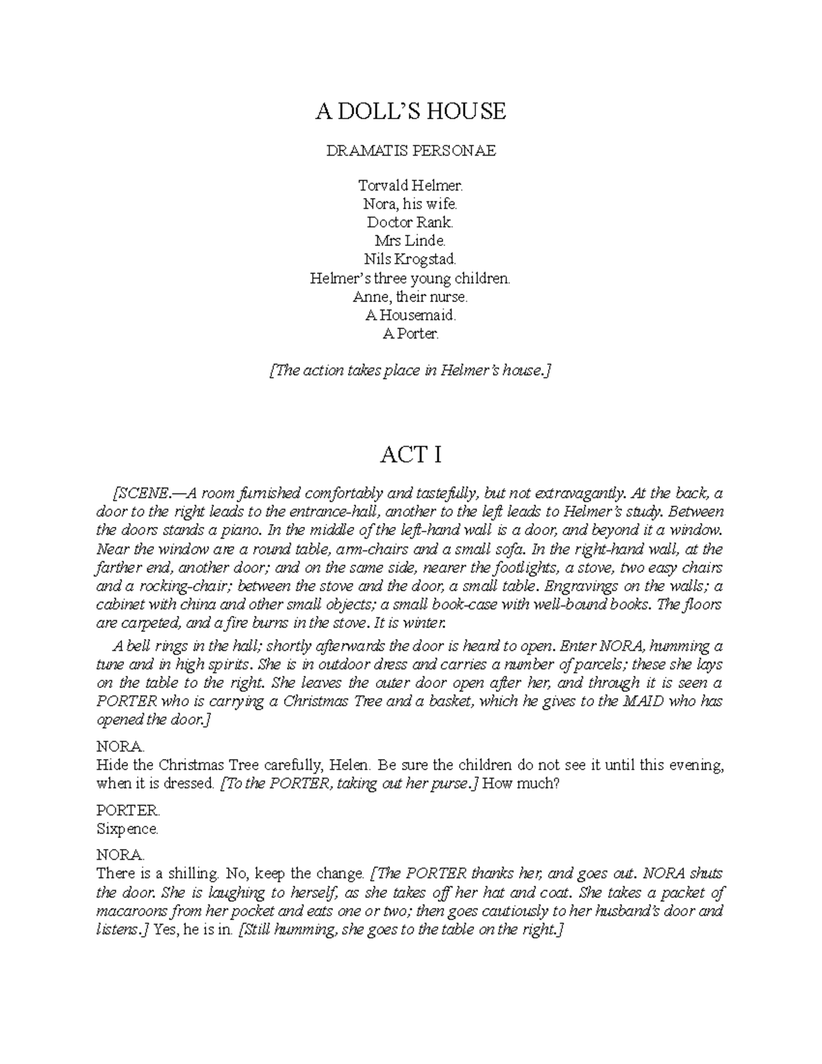 A Doll s House Excerpt A DOLL’S HOUSE DRAMATIS PERSONAE Torvald