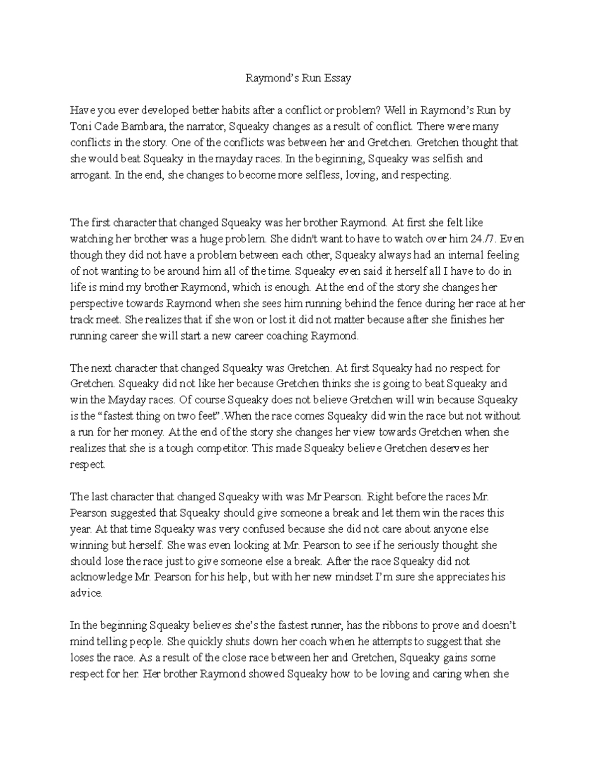 Raymond's Run Essay - Raymond’s Run Essay Have you ever developed ...