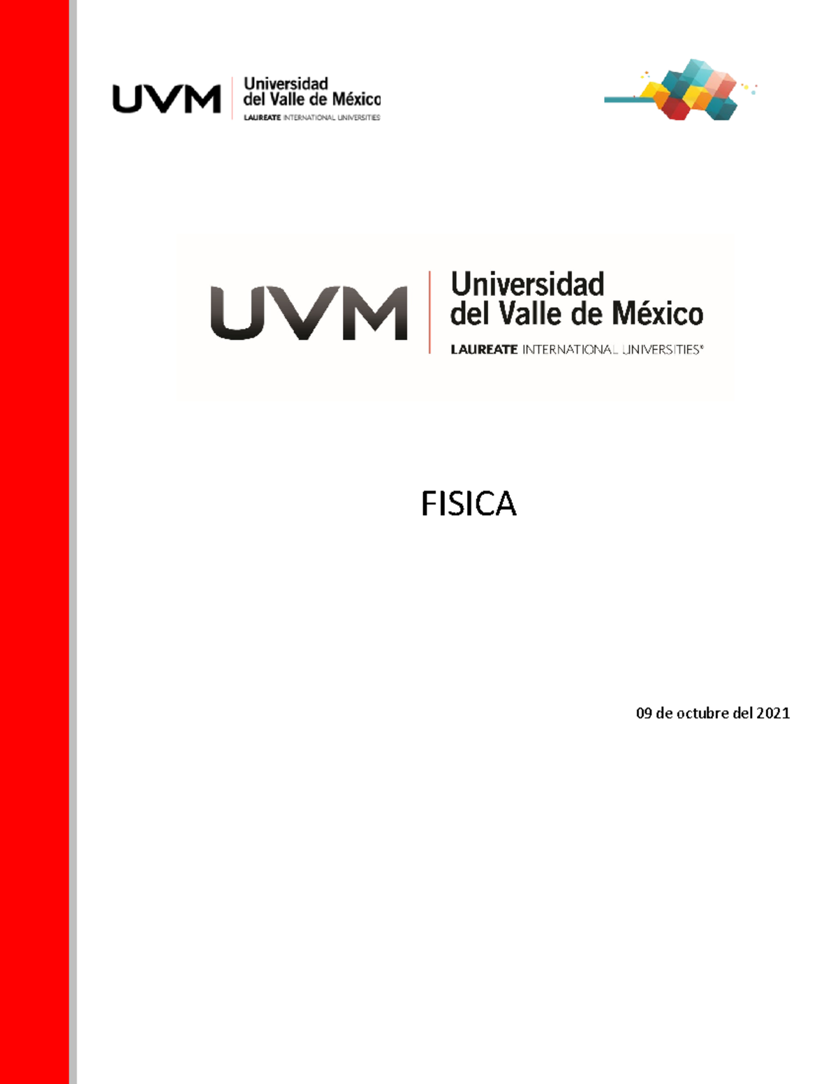 Actividad 4 Fisica - FISICA 09 De Octubre Del 2021 RESOLUCIÓN DE ...