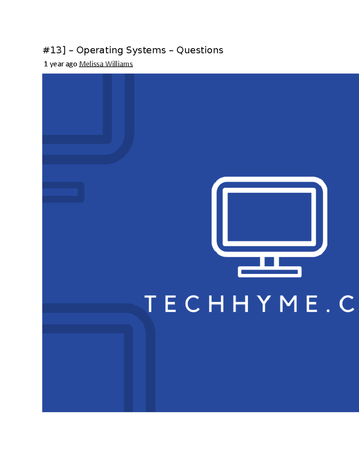 Topics 8 comp - Assessment - #13] – Operating Systems – Questions 1 ...