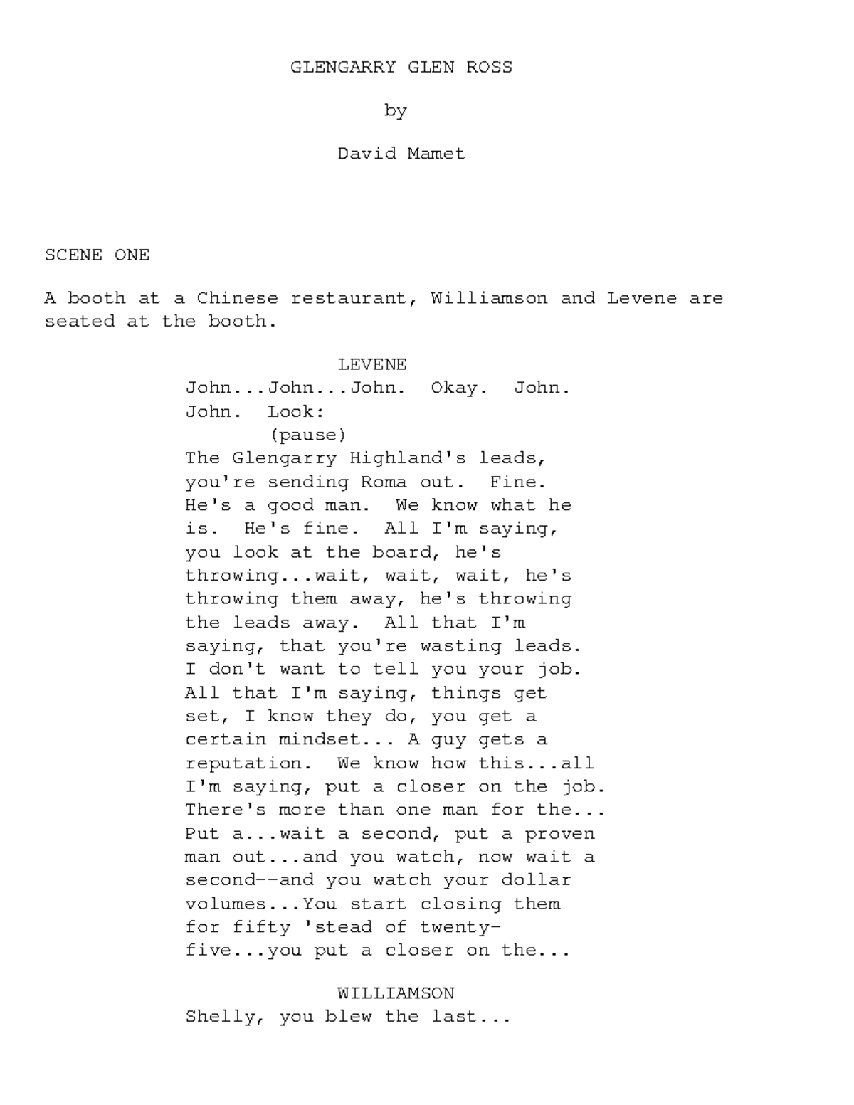 Glengarry Glen Ross 336 GLENGARRY GLEN ROSS by David Mamet SCENE ONE