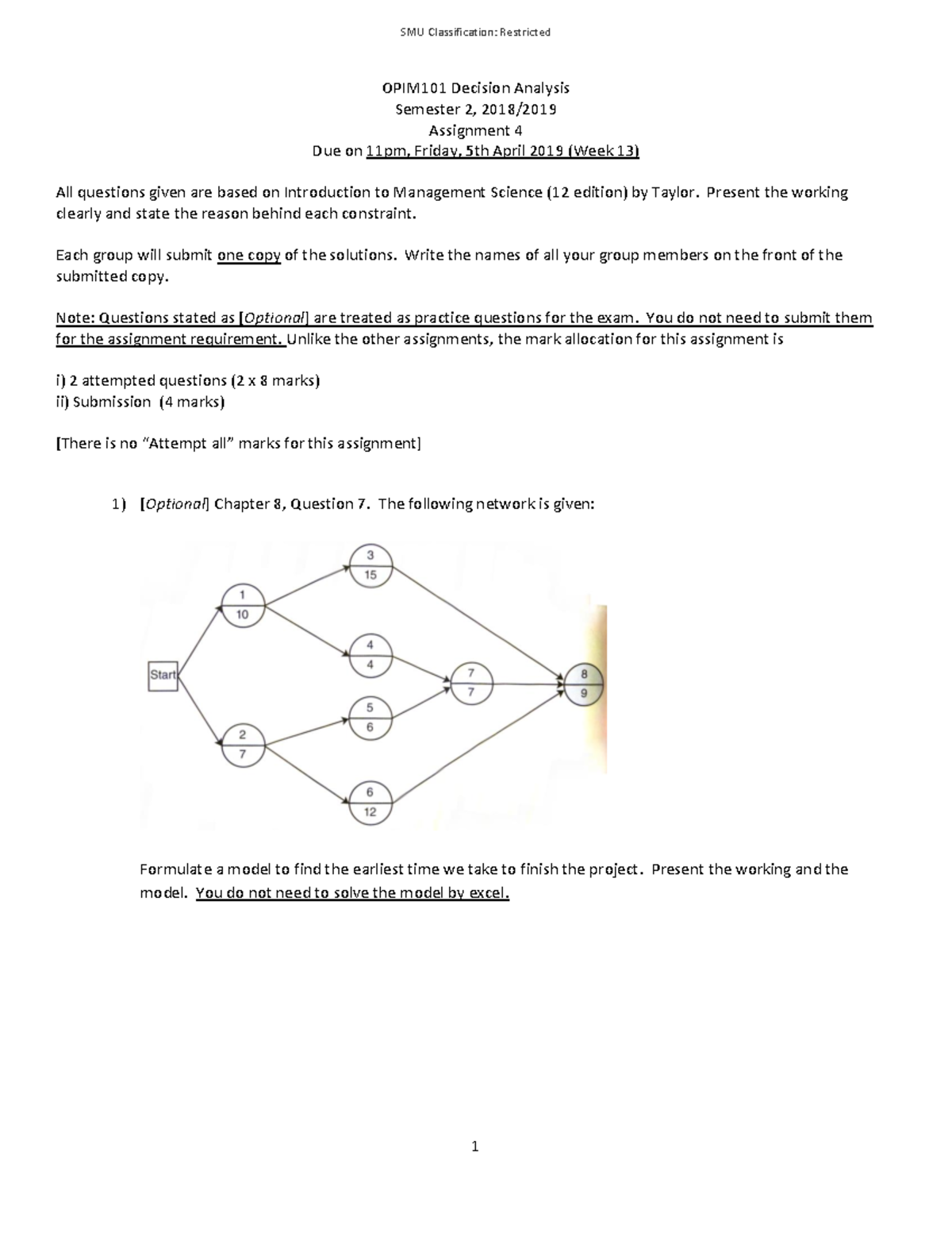 Assignment 4 Decision Anlaysis - OPIM101 Decision Analysis Semester 2 ...