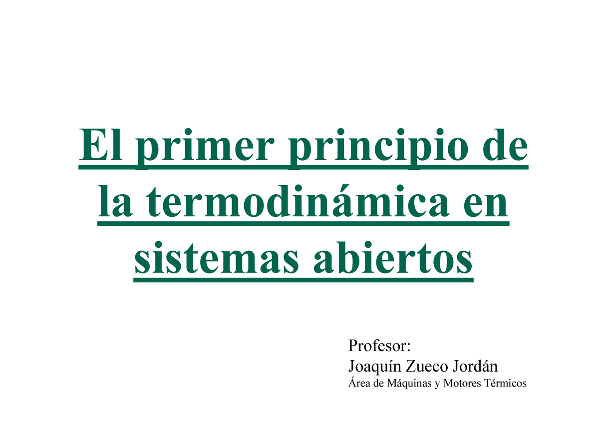 Tema 4. Primer Principio-SA - El Primer Principio DeEl Primer Principio ...