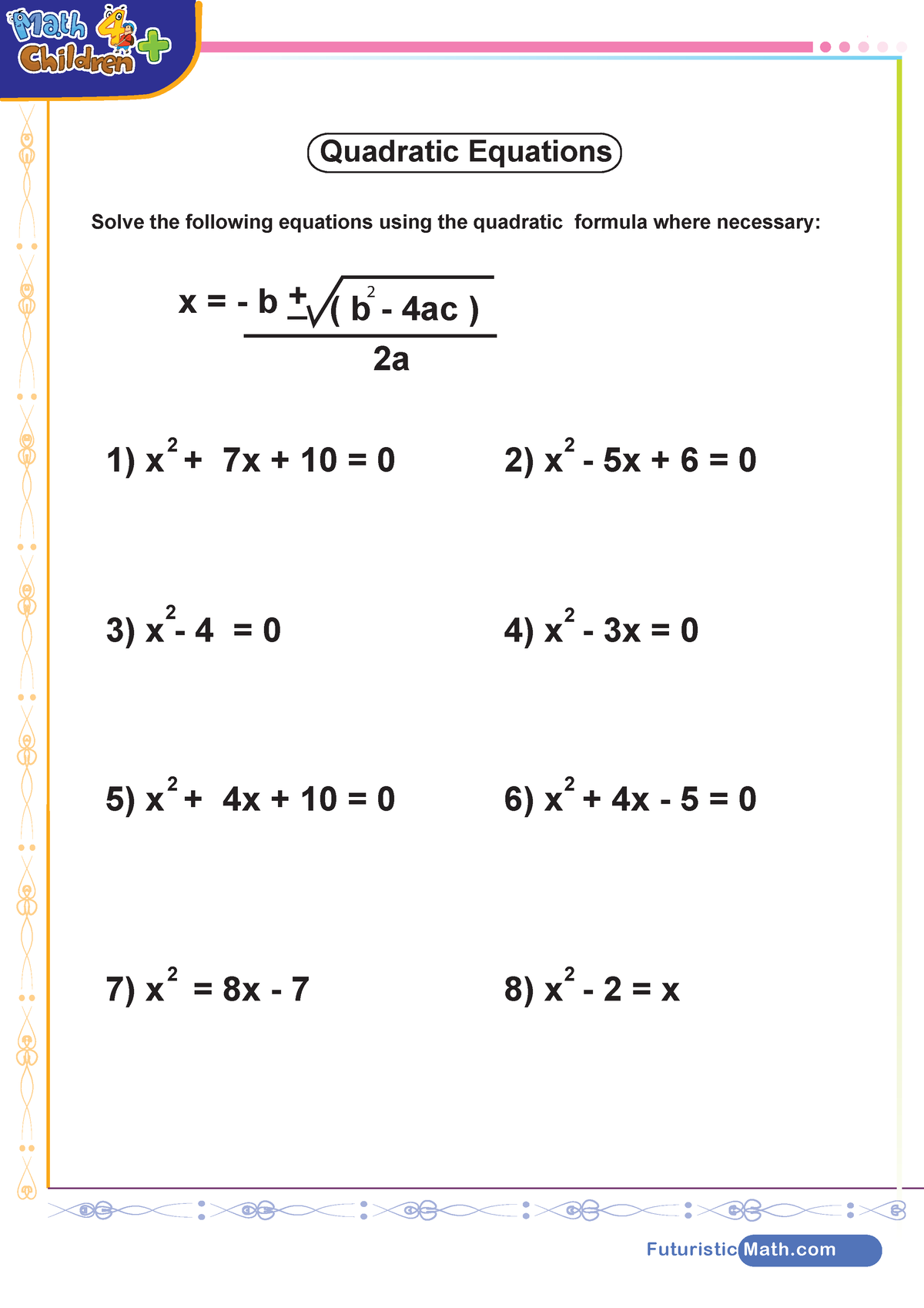 Quadratic-formular-worksheet - FuturisticMath Quadratic Equations Solve ...