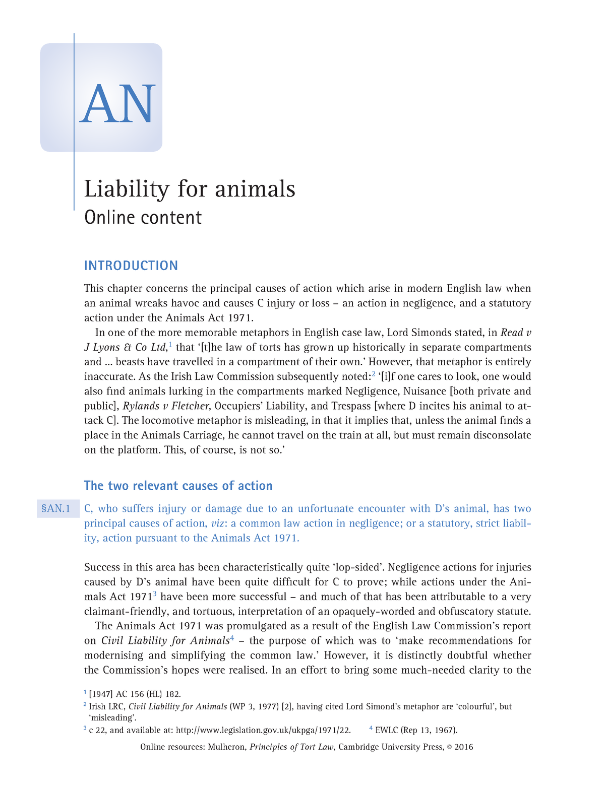 Liability For Animals Mulheron - 1 [1947] AC 156 (HL) 182. 2 Irish LRC ...